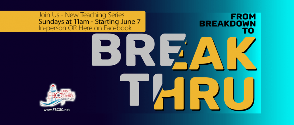 New Series - From Breakdown to BreakThru