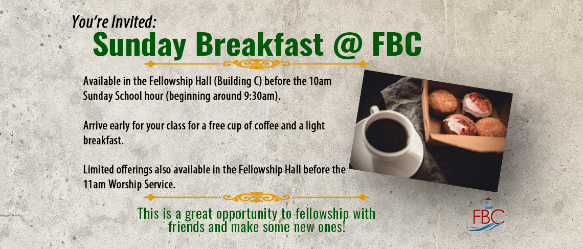 Join us In-Person for FREE Sunday Breakfast
