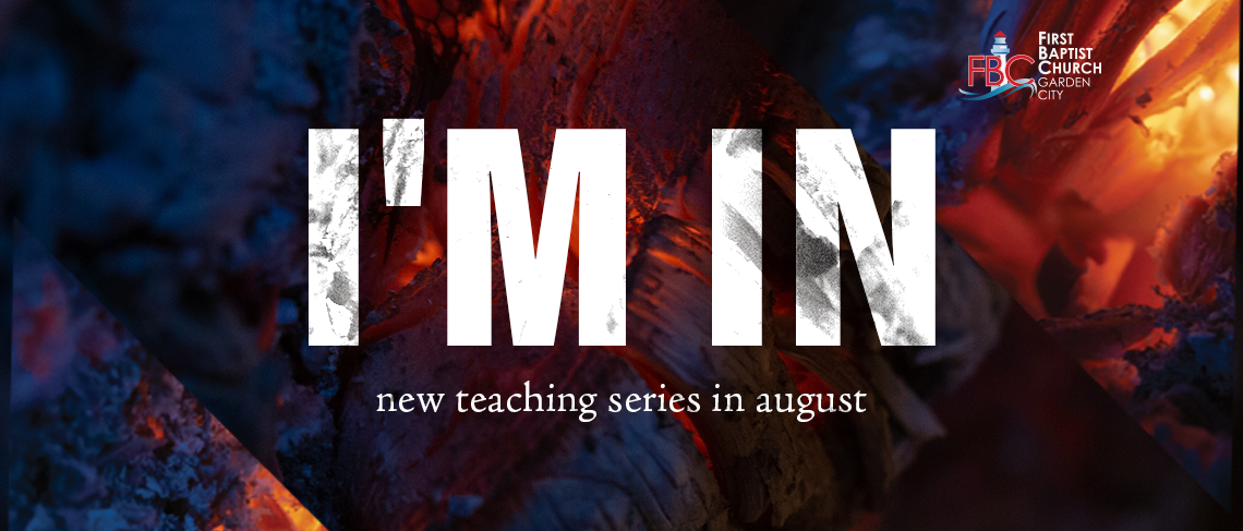 I'm In - August Teaching Series