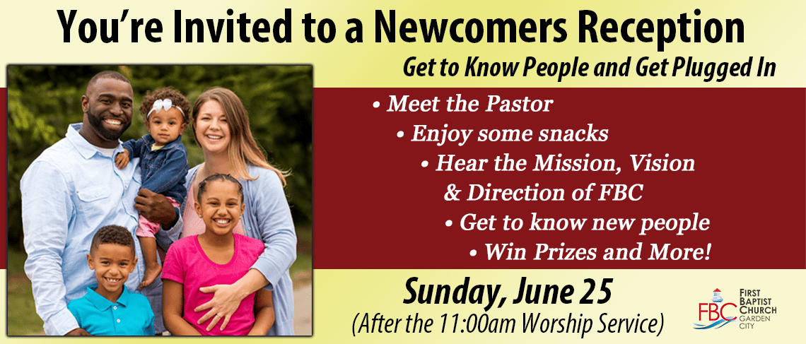 Newcomers Reception - Sunday, June 25