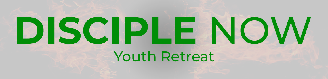 Disciple Now Youth Retreat @ FBC
