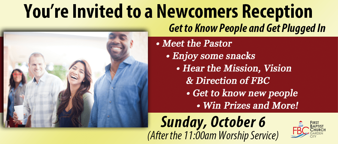 Newcomers Reception - Sunday, October 6