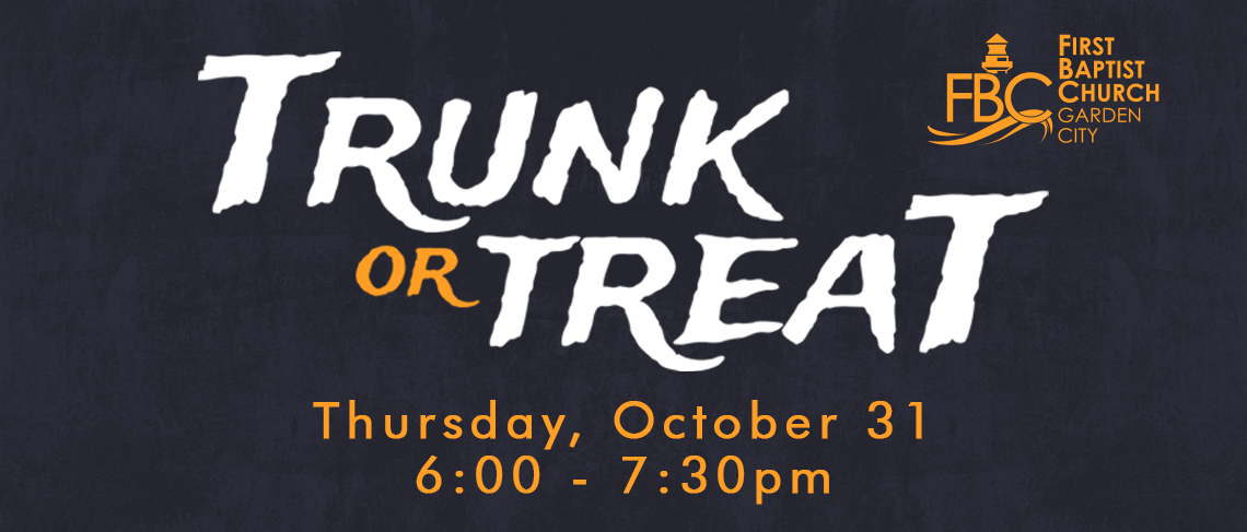 Trunk or Treat - Thursday, October 31 (6:00-7:30pm)