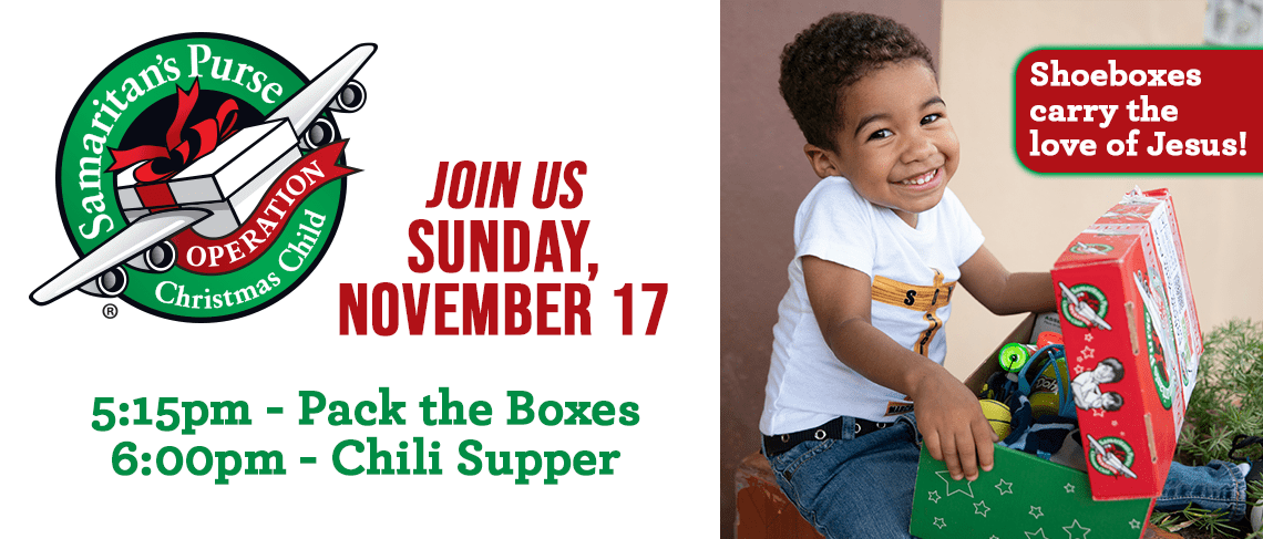 Operation Christmas Child - Sunday, November 17